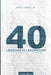 40 Lessons in Leadership by Jr. Owens James I.