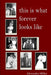 This Is What Forever Looks Like by Alexandra Miller