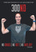 300ND Fitness - No Drugs, No Diet, No Days Off by Steven Wilmes