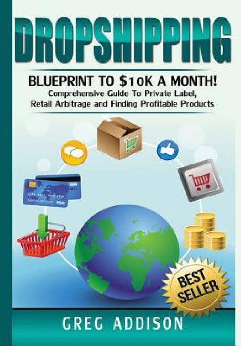Dropshipping by Greg Addison