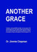 Another Grace by Jimmie L. Chapman