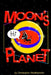Moon's Planet by Christopher Shellhammer