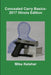 Concealed Carry Basics- 2017 Illinois Edition by Mike Keleher