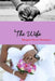 S.E.W (Supporting Every Woman) The Wife by Margaret Davis-Thompson