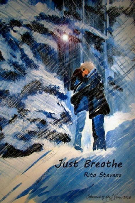 Just Breathe by Rita Stevens