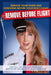 Remove Before Flight by Laura Einsetler