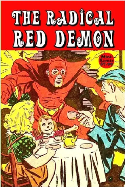 The Radical Red Demon by Komix, Mini