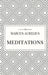Meditations by Marcus Aurelius