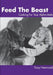 Feed The Beast: Cooking For Your Alpha Male by Tracy Hammond