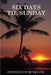 Six Days Till Sunday by Gwendolyn McKelvin