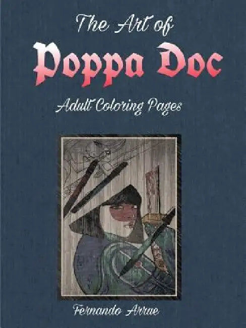 My Poppa Doc by Fernando Arrue