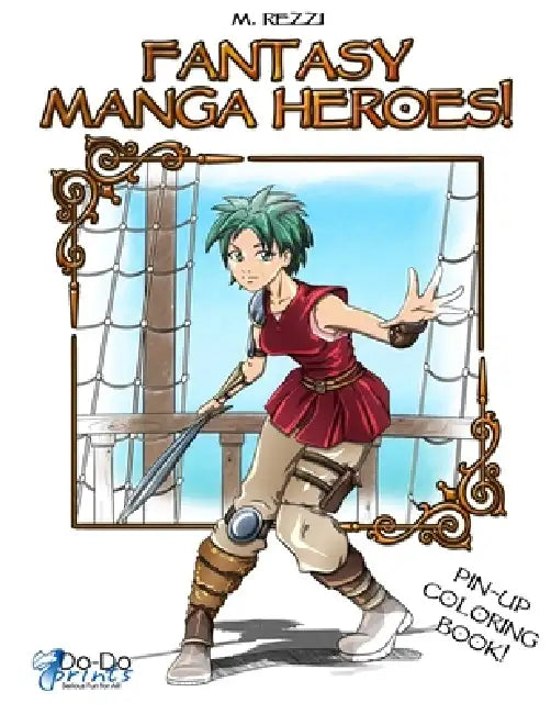 Fantasy Manga Heroes! by M. Rezzi