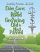 Elder Care: The Road to Growing Old Is Not Paved 2017 by J. D. CMC Fricker