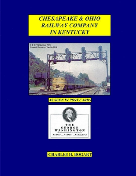 C&O Kentucky - Postcards by Charles H. Bogart