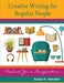 Creative Writing for Regular People: Unlock Your Imagination by Ashan R. Hampton