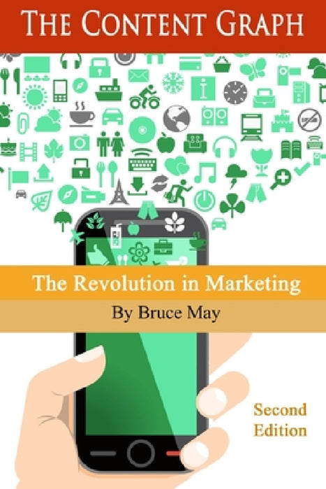 The Content Graph by Bruce May