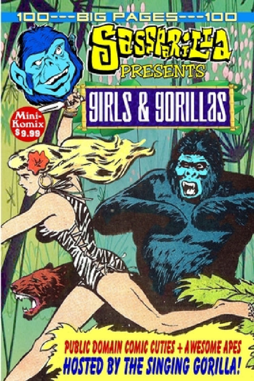 Sass Parilla Presents: Girls & Gorillas by Mini Komix