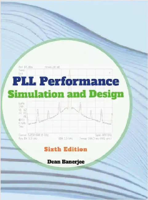 PLL Performance, Simulation, and Design by Banerjee, Dean