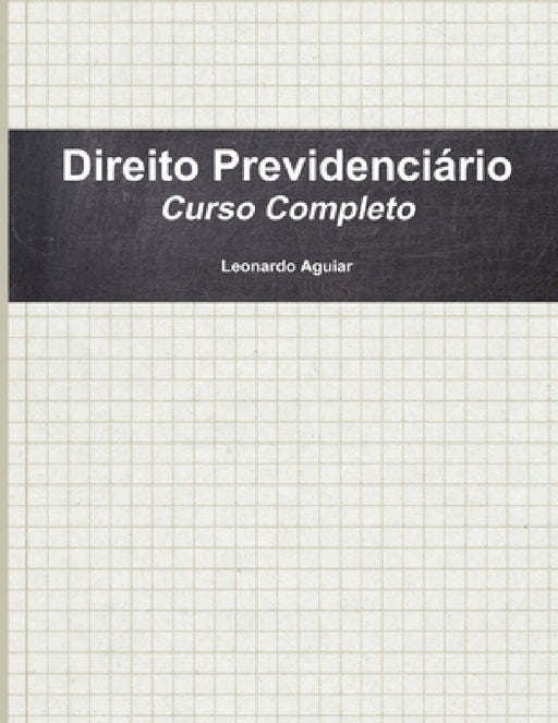 Direito Previdenciário by Leonardo Aguiar