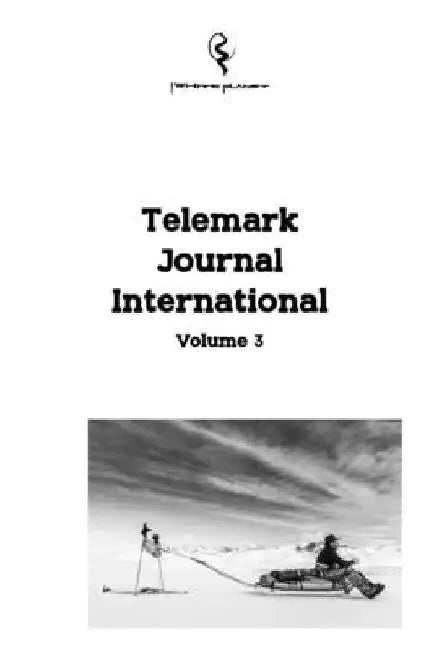 Telemark Journal International Volume 3 by Luca Gasparini