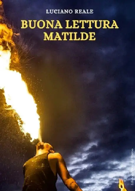 Buona lettura Matilde by Luciano Reale