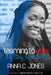 Learning to Love My Story, God's Glory by Anna C. Jones