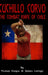 Cuchillo Corvo Combat Knife of Chile by Fernan Vargas, James Loriega