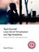 Teach Yourself Linux Virtualization and High Availability by David Clinton