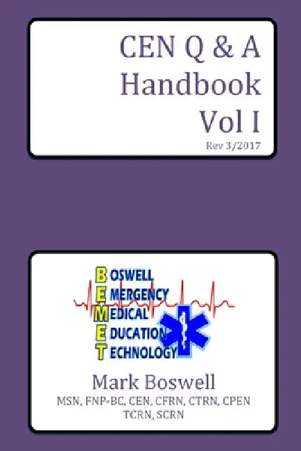CEN Q & A Handbook Vol I by Mark Boswell