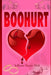 Boohurt by Lashunda Calvert