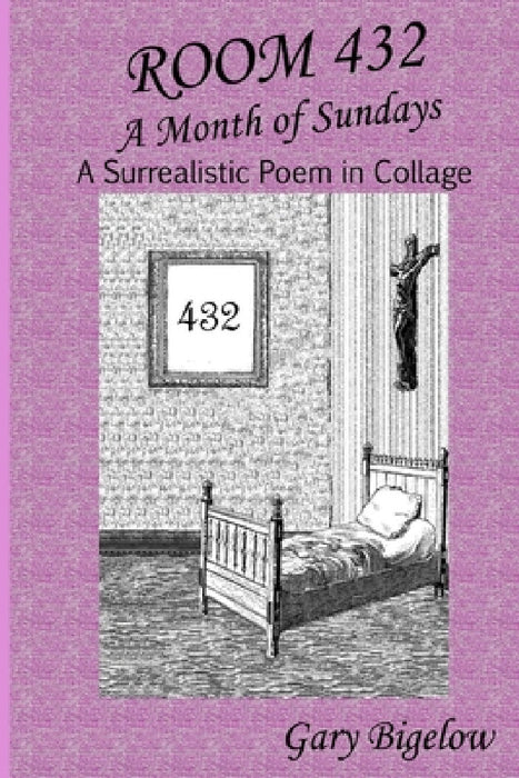 Room 432 by Gary Bigelow