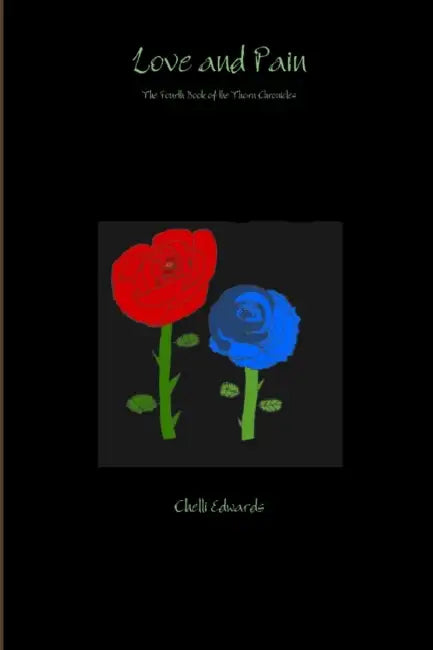 Love and Pain by Chelli Edwards
