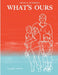 What's Ours: A Graphic Memoir by Oscar Guerrero
