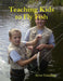 Teaching Kids to Fly Fish by Steve Goodroe