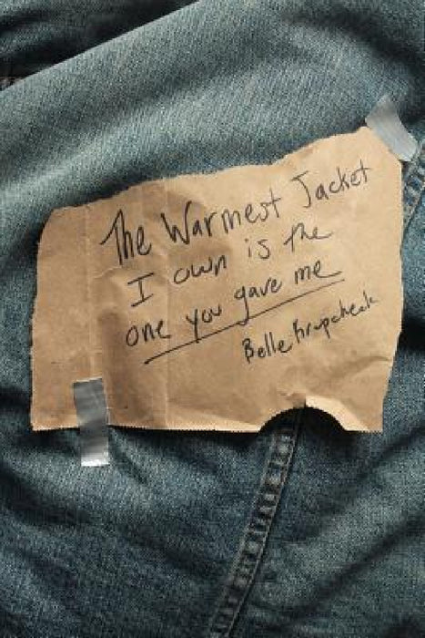 The Warmest Jacket I Own is the One You Gave Me by Belle Krupcheck