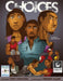 Choices by Andrea Shelton, Tony Van Dyke, Vincent Allen