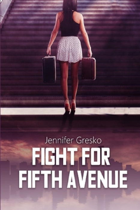 Fight For Fifth Avenue by Jennifer Gresko