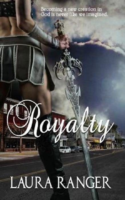 Royalty by Laura Ranger