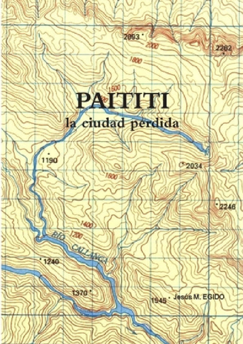 Paititi by Jesus Egido