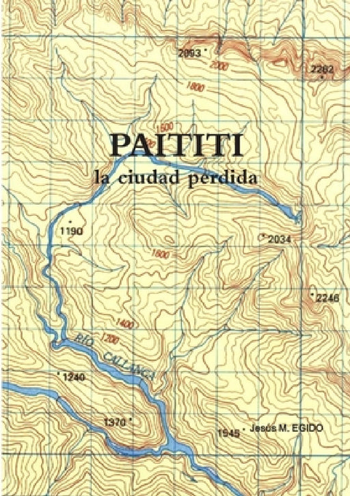 Paititi by Jesus Egido