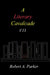 A Literary Cavalcade-VII by Robert A. Parker