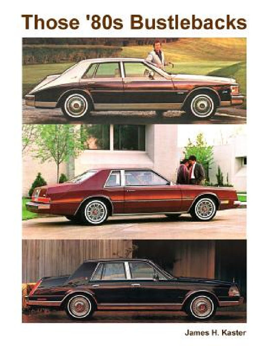 Those '80s Bustlebacks by James Kaster