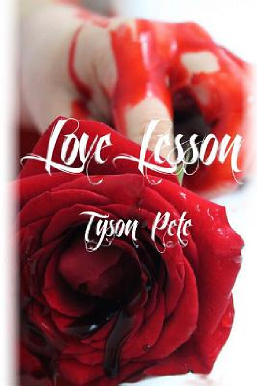 Love Lesson by Tyson Pete