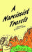 A Narcissist Travels by Patrick J. Reilly