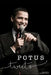 POTUS Tweets by Jennifer Linney