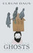 Who Knew Ghosts Were So Heavy by Elrum Daus