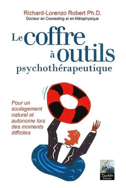 Le Coffre à Outils psychothérapeutique by Richard-Lorenzo Robert 