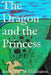 The Dragon and the Princess by Andrew P. M. Yiallouros