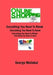 Online Shopping - Everything You Need to Know.: All in One Referance Book by George Maliakal