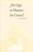 Por Que Se Mueren Los Cisnes? by Jozef Rhouwe